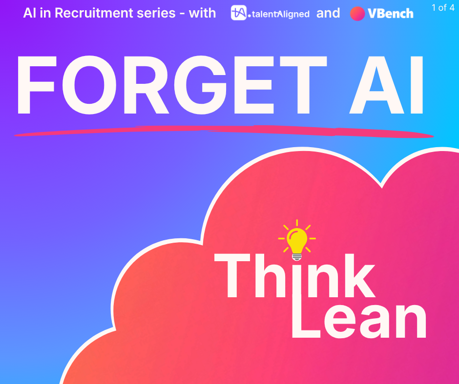 Forget AI for a Second. Let's Talk About LEAN.